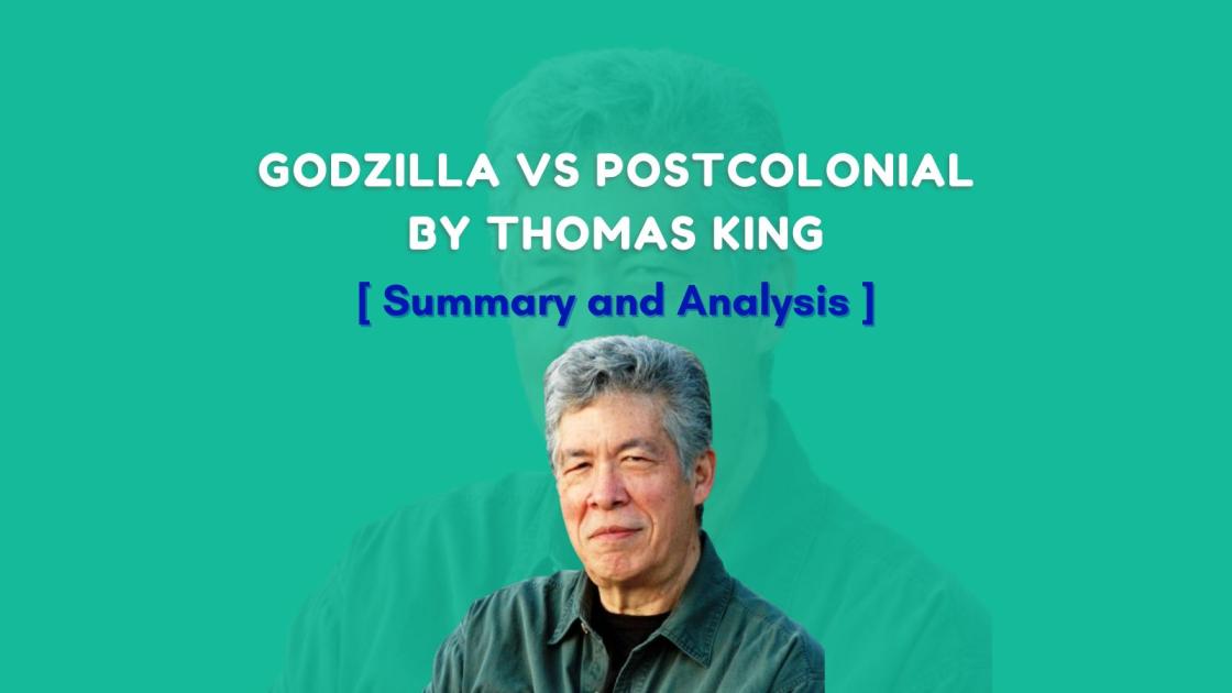 Godzilla vs Postcolonial by Thomas King