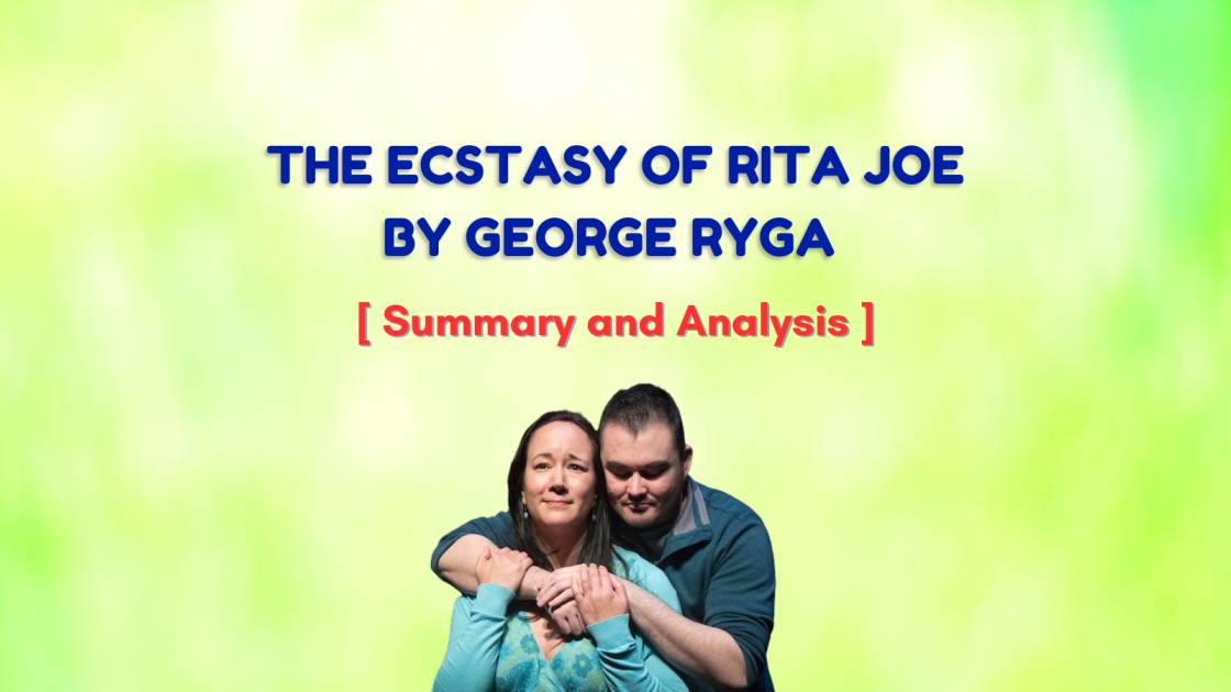 The Ecstasy of Rita Joe