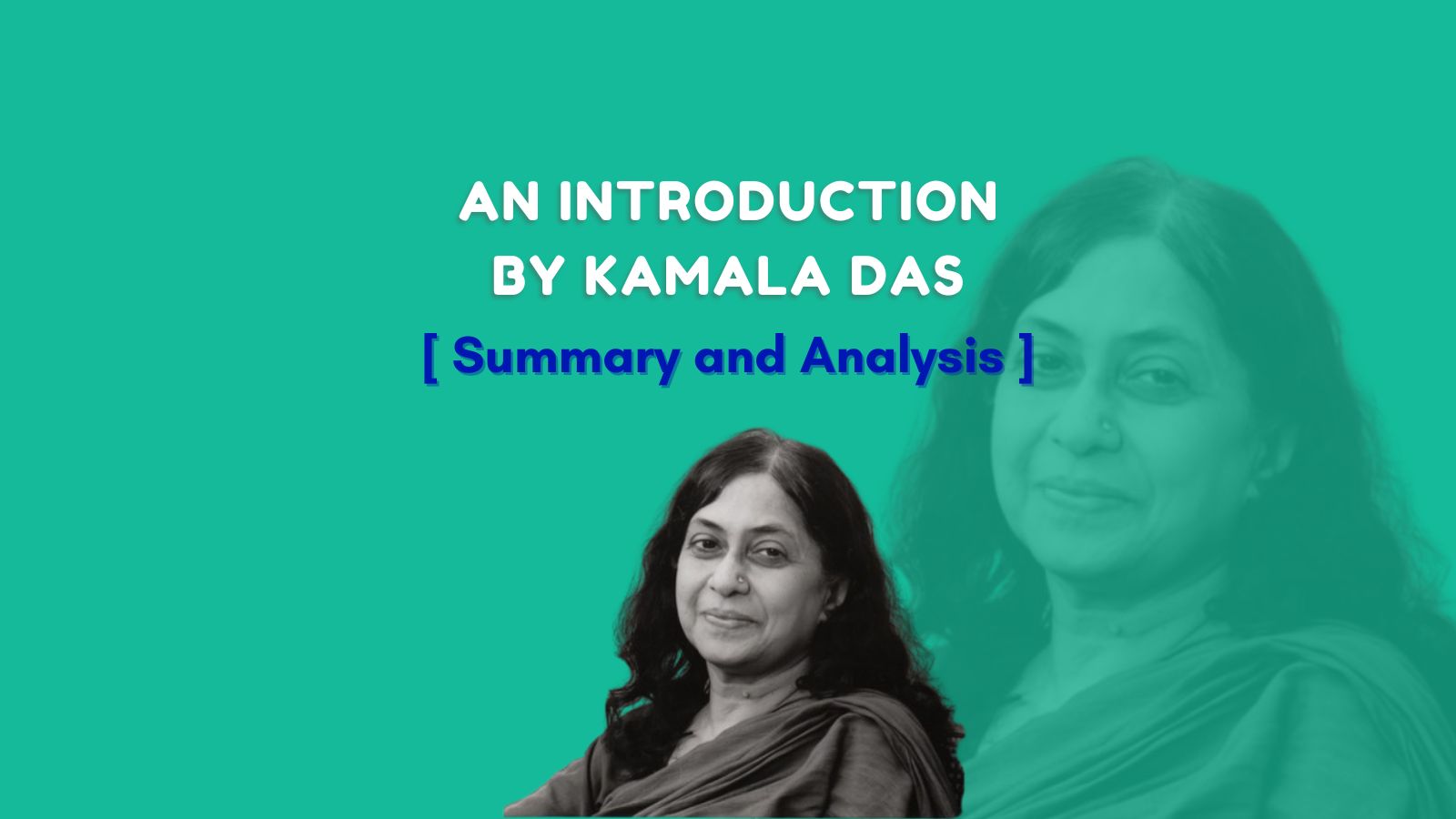 An Introduction by Kamala Das